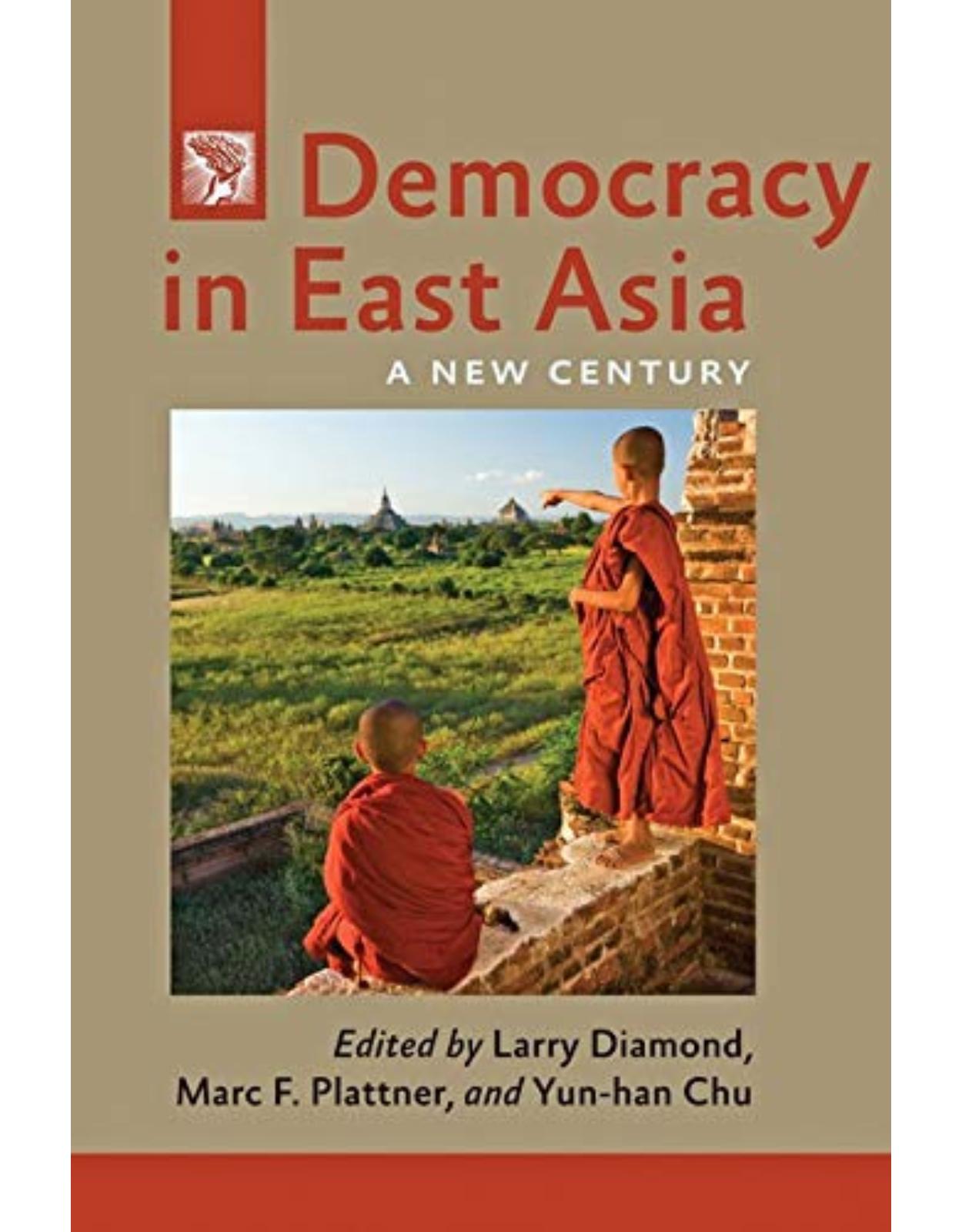 Democracy in East Asia. A New Century