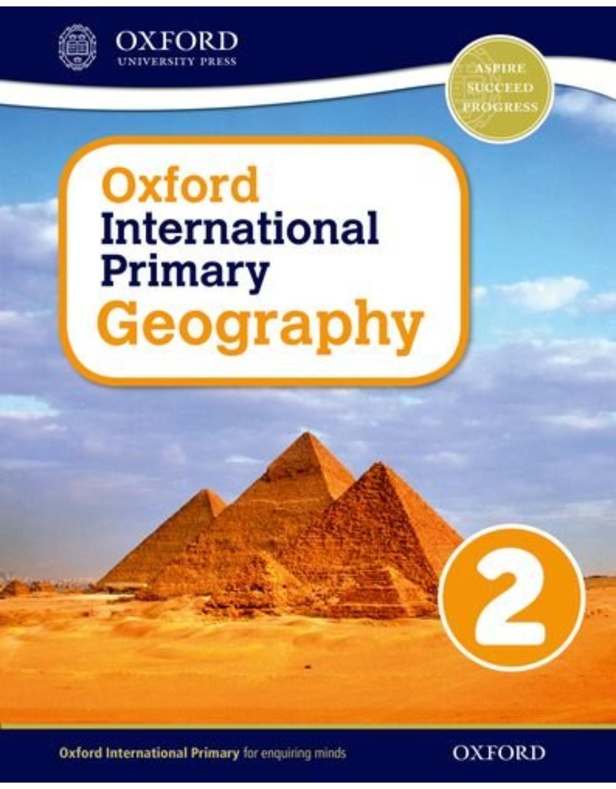 Oxford International Primary Geography: Student Book 2