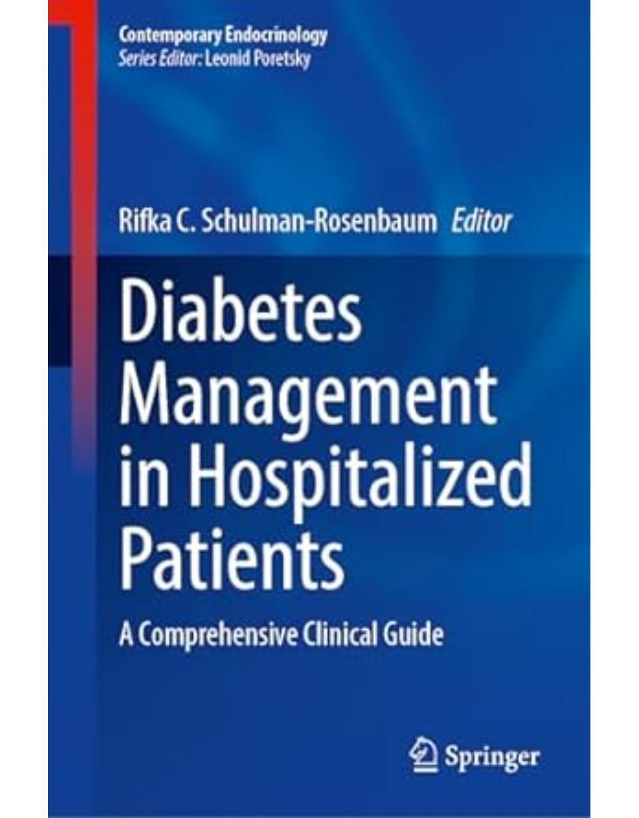 Diabetes Management in Hospitalized Patients: A Comprehensive Clinical Guide