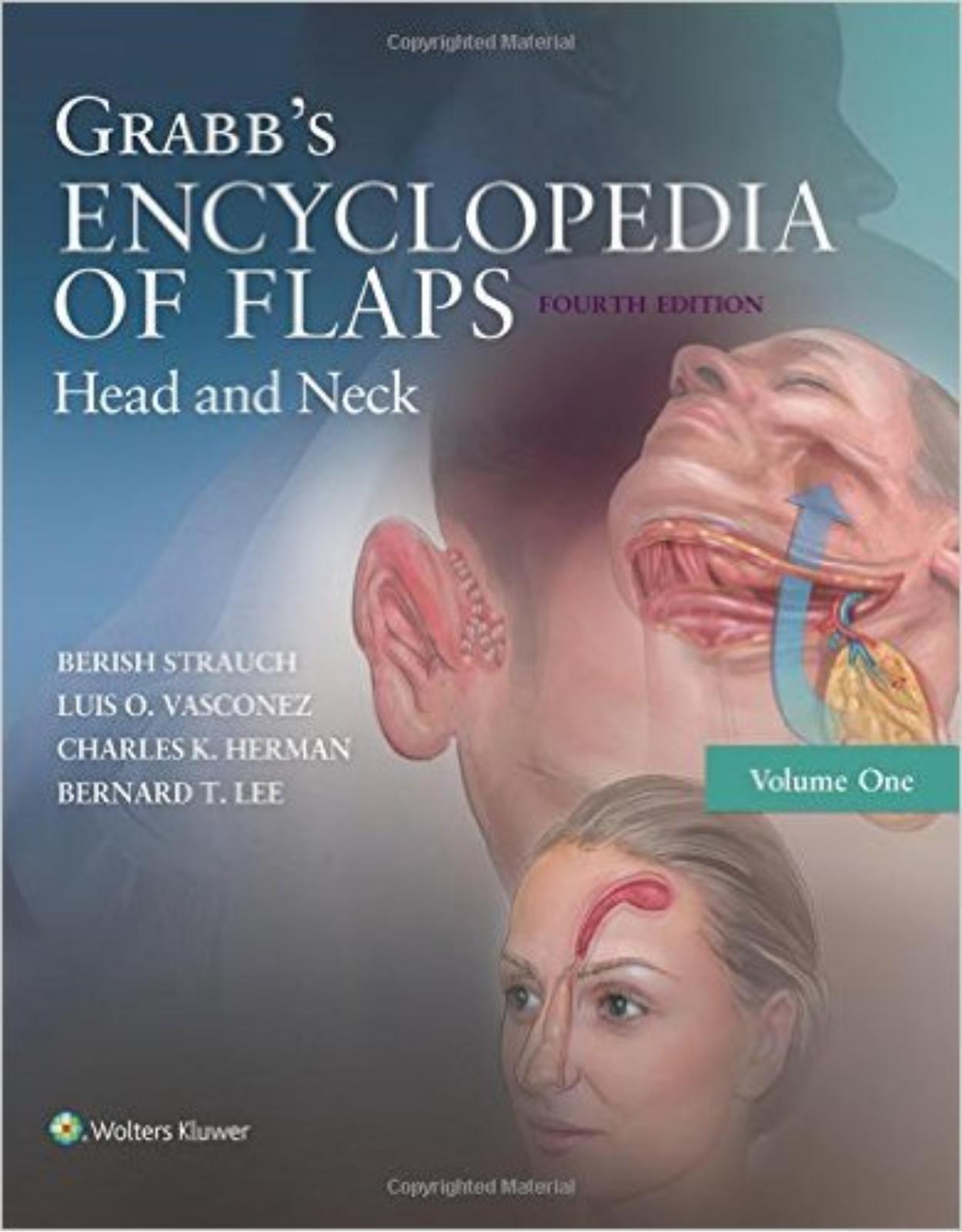 Grabb’s Encyclopedia of Flaps: Head and Neck: Volume 1