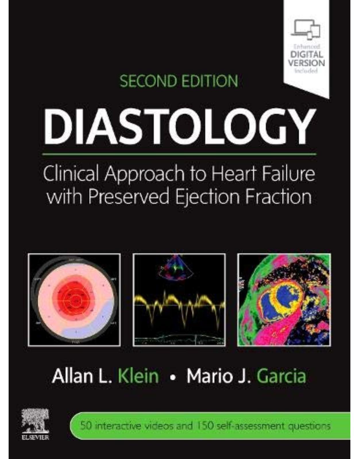 Diastology: Clinical Approach to Heart Failure with Preserved Ejection Fraction