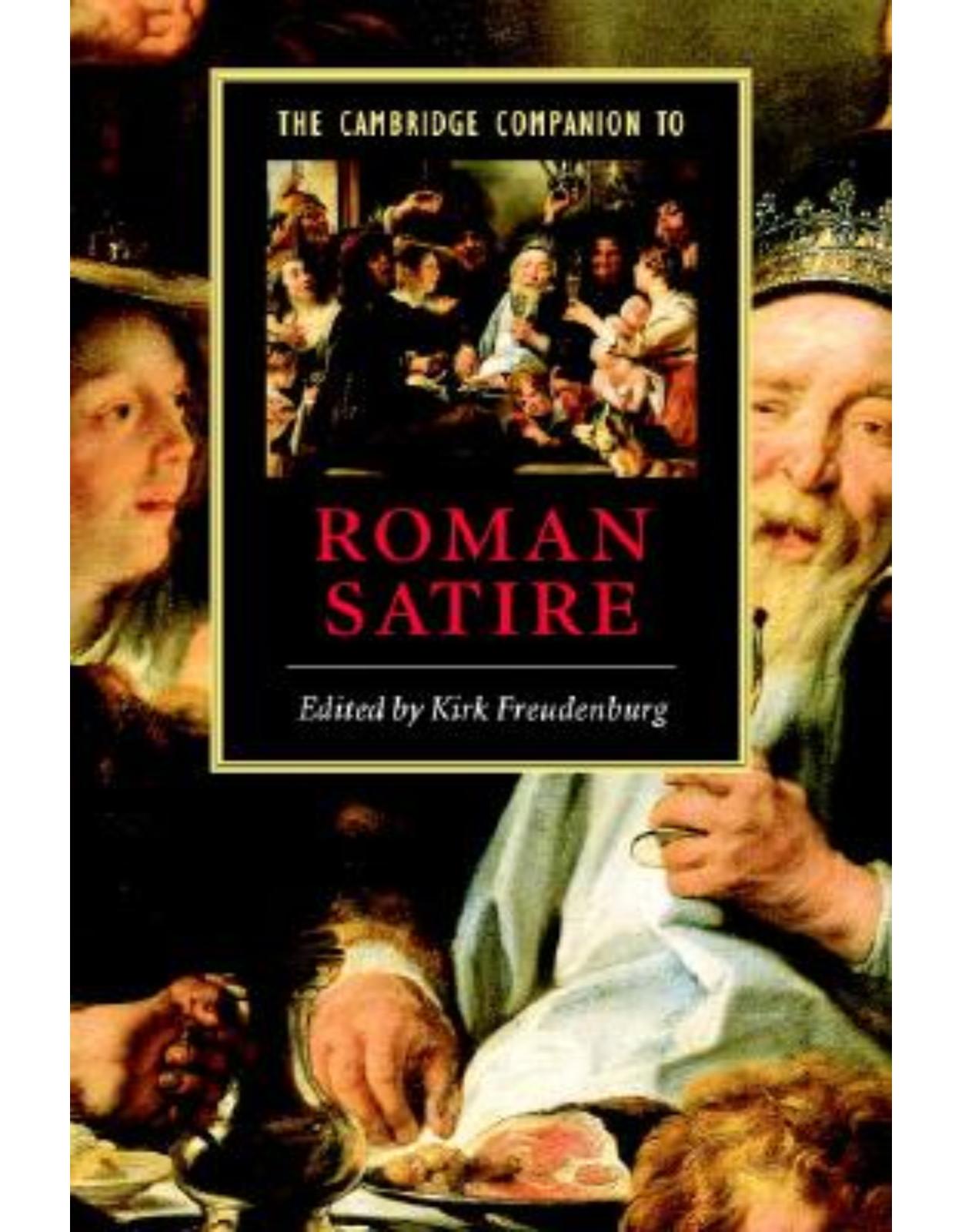 The Cambridge Companion to Roman Satire (Cambridge Companions to Literature)