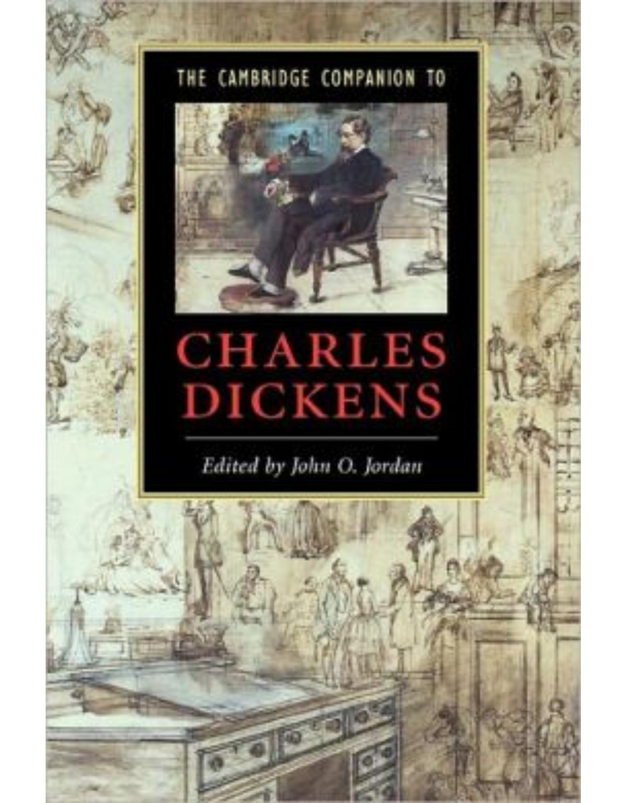 The Cambridge Companion to Charles Dickens (Cambridge Companions to Literature)