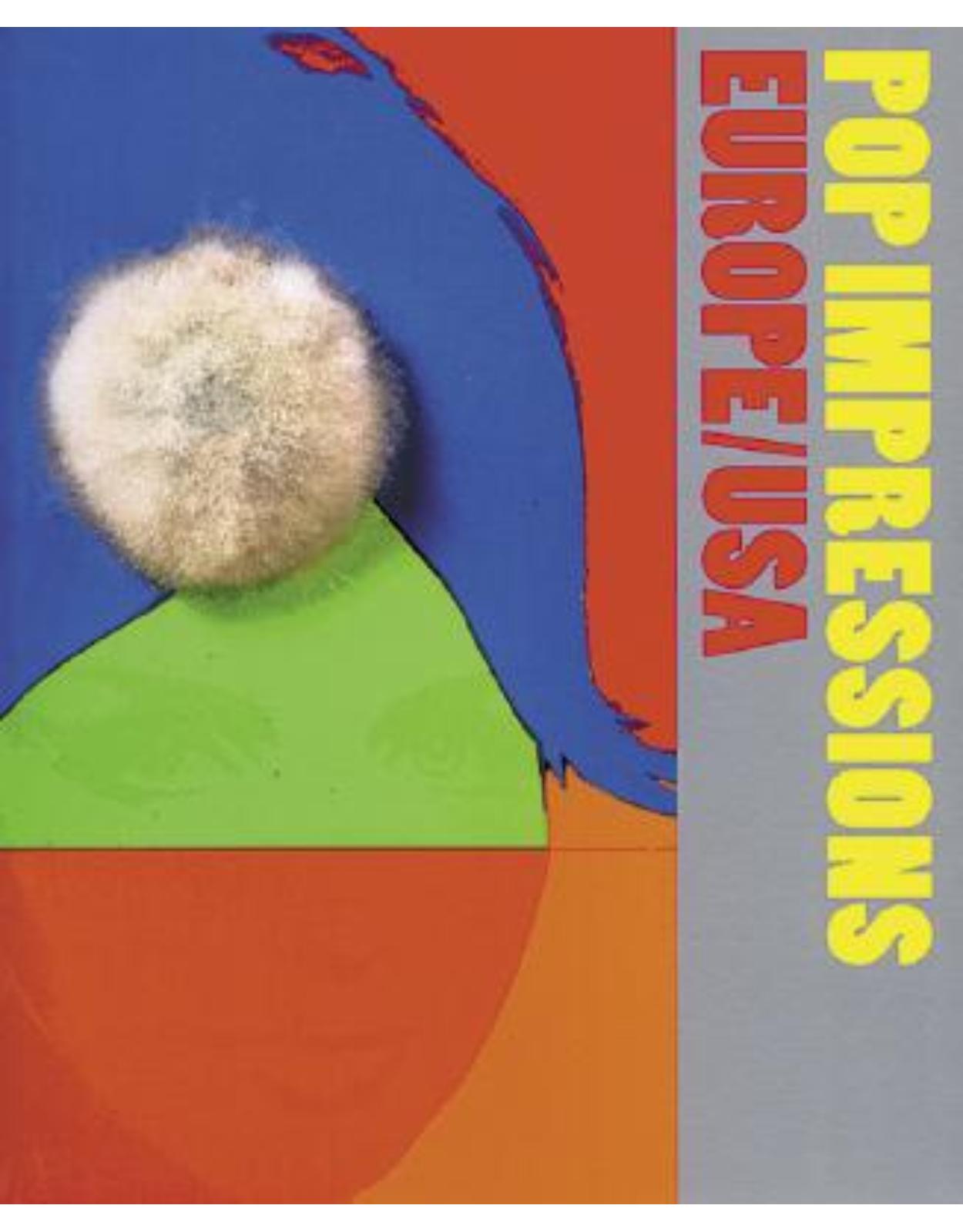 Pop Impressions: Prints and Multiples Europe/USA