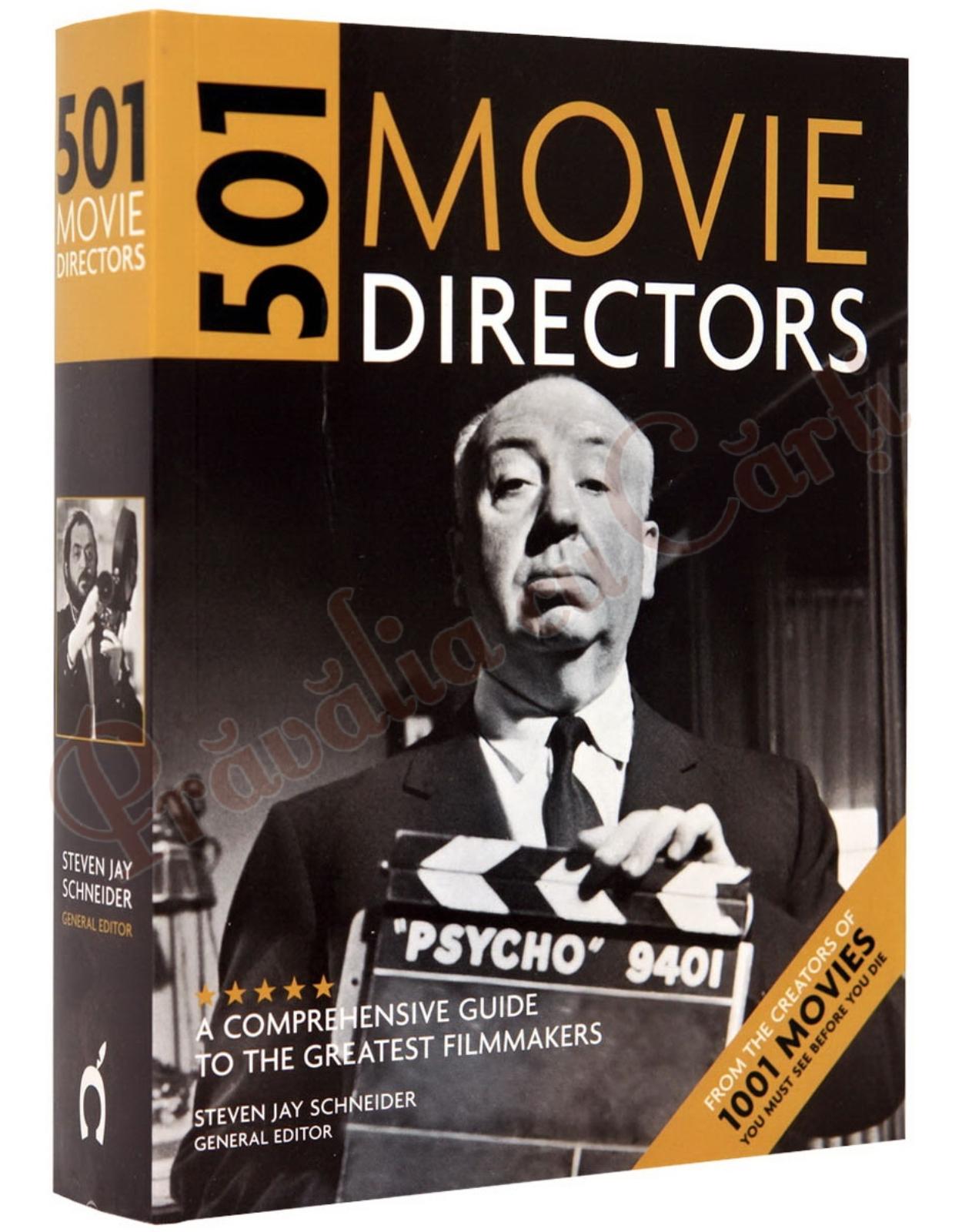 501 Movie Directors: An A-Z Guide to the Greatest Movie Directors