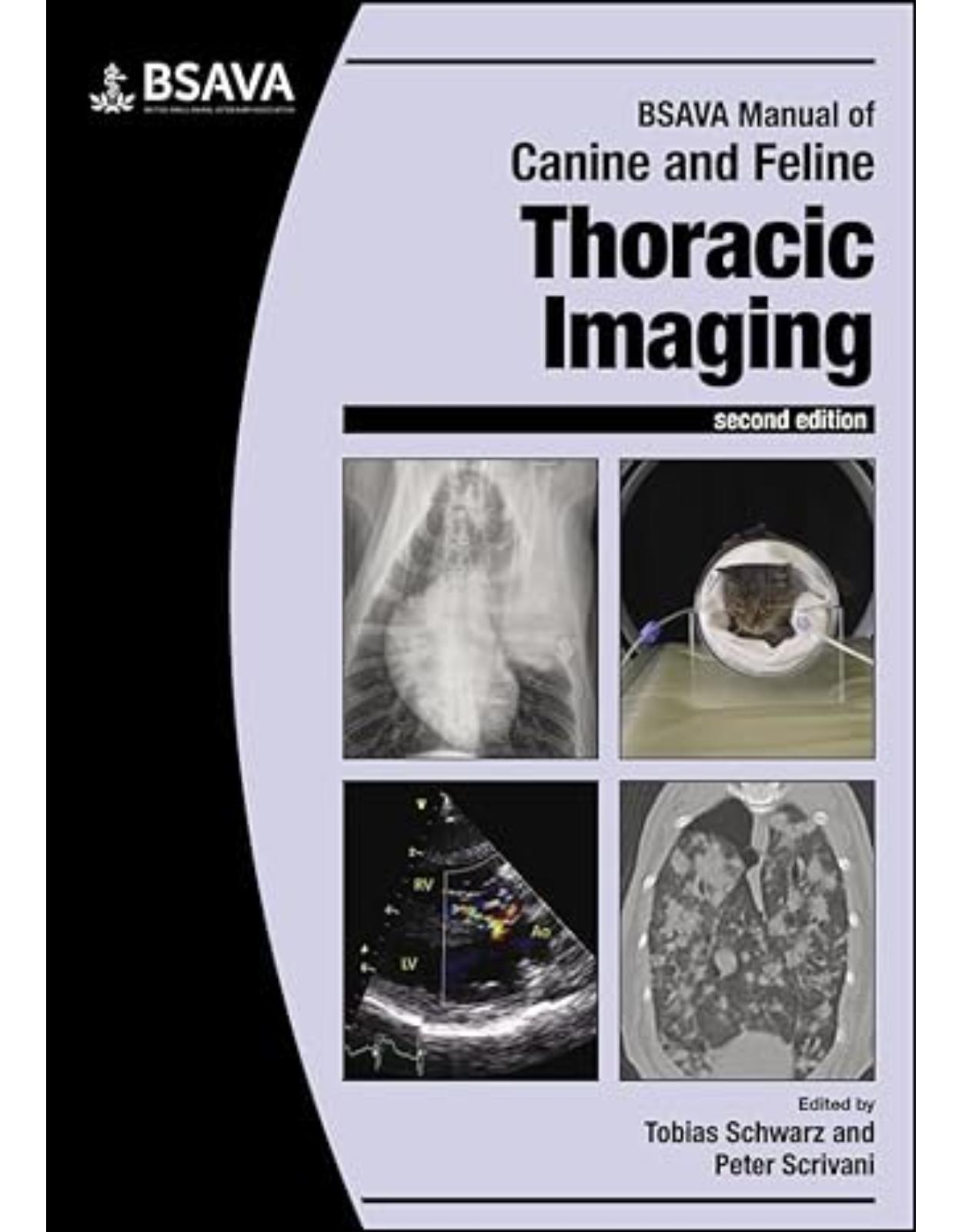 BSAVA Manual of Canine and Feline Thoracic Imaging 2nd edition