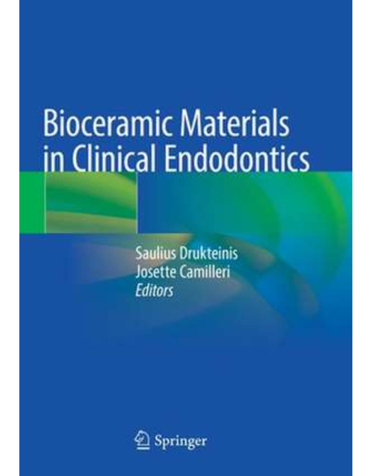 Bioceramic Materials in Clinical Endodontics
