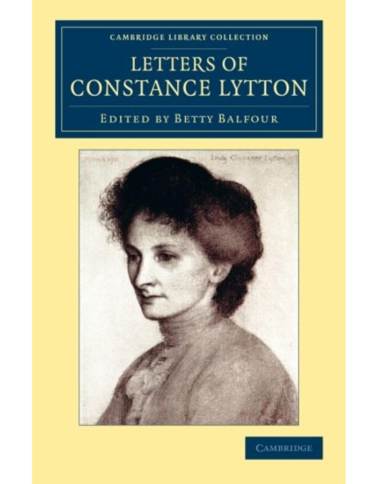 Letters of Constance Lytton (Cambridge Library Collection - British and Irish History, General)