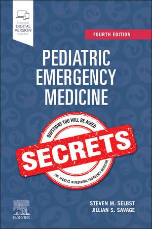 Coperta cărții "Pediatric Emergency Medicine Secrets, 4th Edition" de autor necunoscut