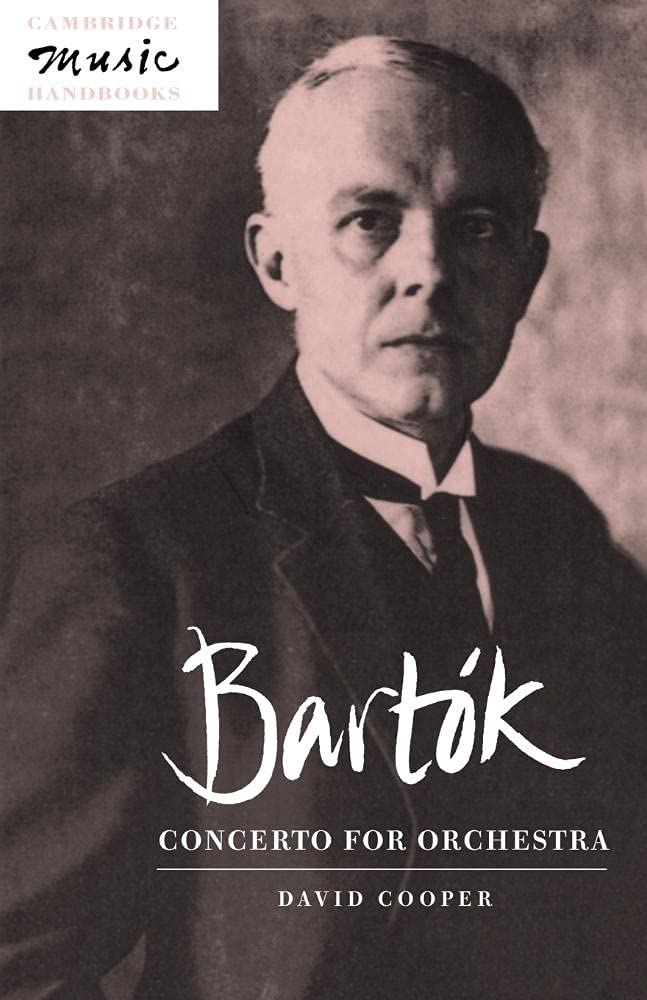 Coperta cărții "Bart&amp;#243;k: Concerto for Orchestra (Cambridge Music Handbooks)" de autor necunoscut