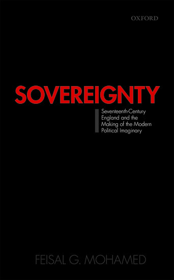 Coperta cărții "Sovereignty: Seventeenth-Century England and the Making of the Modern Political Imaginary" de autor necunoscut