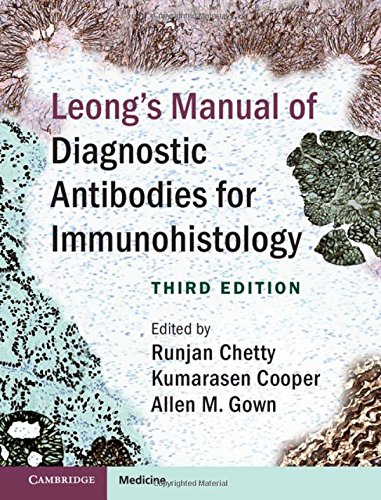 Coperta cărții "Leong&amp;#195;&amp;#130;&amp;#194;&amp;#146;s Manual of Diagnostic Antibodies for Immunohistology" de autor necunoscut