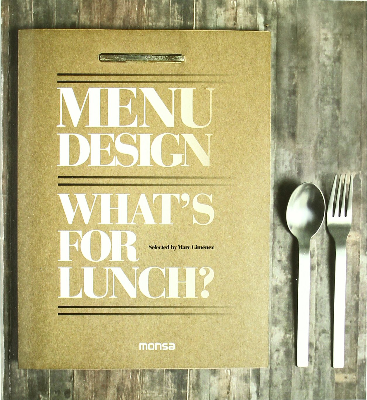 Coperta cărții "Menu Design: What&amp;#146;s for Lunch?" de autor necunoscut