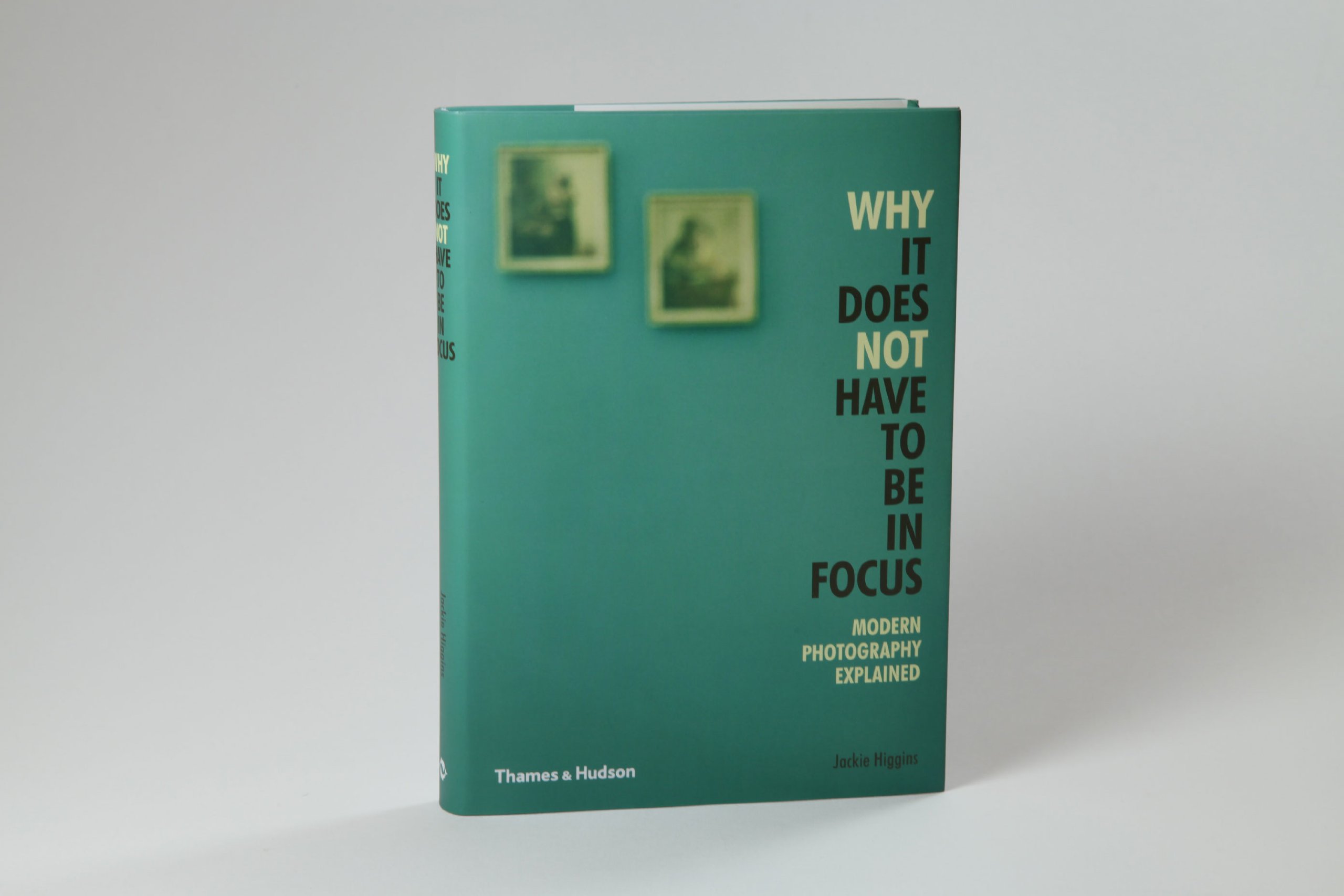 Coperta cărții "Why It Does Not Have To Be In Focus: Modern Photography Explained" de autor necunoscut