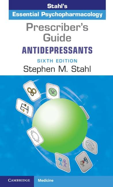 Coperta cărții "Prescriber&#039;s Guide: Antidepressants Stahl&#039;s Essential Psychopharmacology" de autor necunoscut
