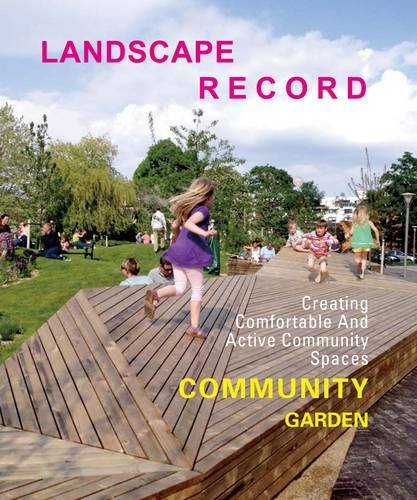 Coperta cărții "Landscape Record: Community Garden" de autor necunoscut