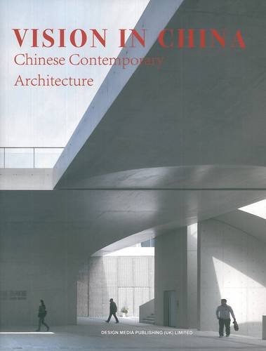 Coperta cărții "Vision in China: Chinese Contemporary Architecture" de autor necunoscut