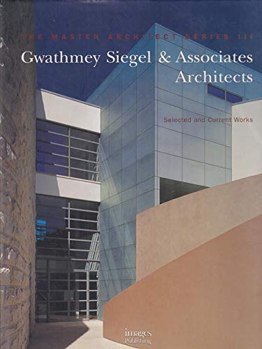 Coperta cărții "Gwathmey Siegel and Associates Architects: Selected and Current Works (Master Architect Series III)" de autor necunoscut