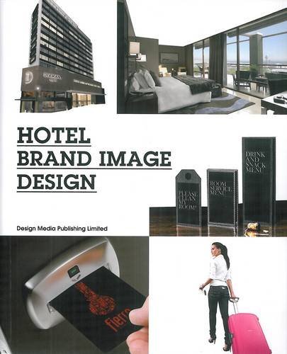 Coperta cărții "Hotel Brand Image Design" de autor necunoscut