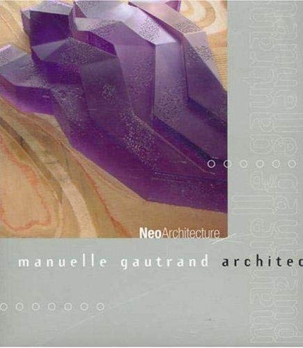 Coperta cărții "Manuelle Gautrand Architect" de autor necunoscut