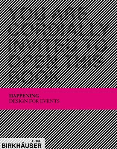 Coperta cărții "Happening - Design for Events" de autor necunoscut