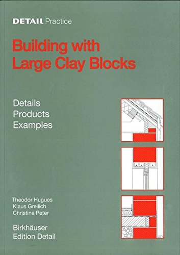 Coperta cărții "Building with Large Clay Blocks: Details, Products, Examples" de autor necunoscut