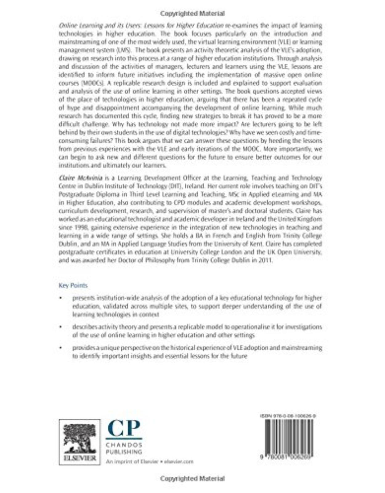 Online Learning and its Users    Lessons for Higher Education  