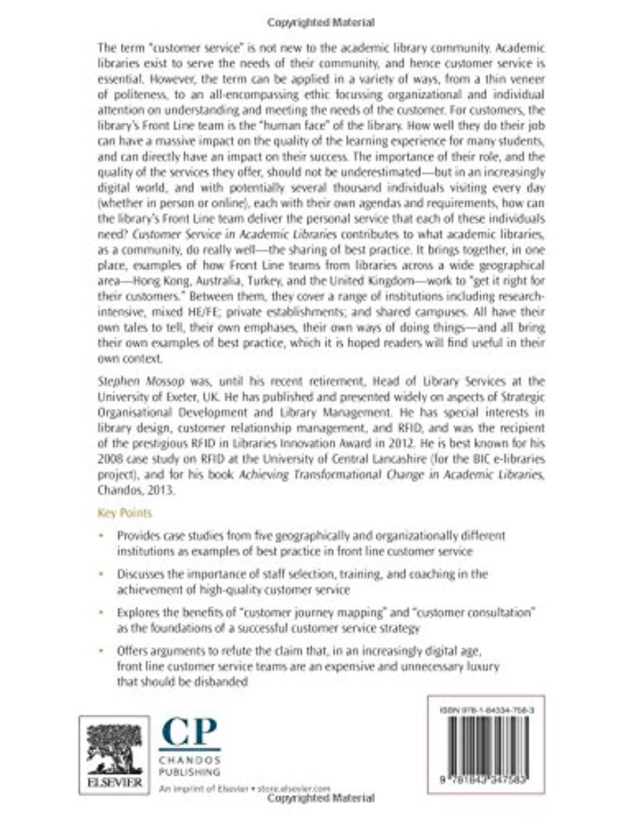 Customer Service in Academic Libraries    Tales from the Front Line  