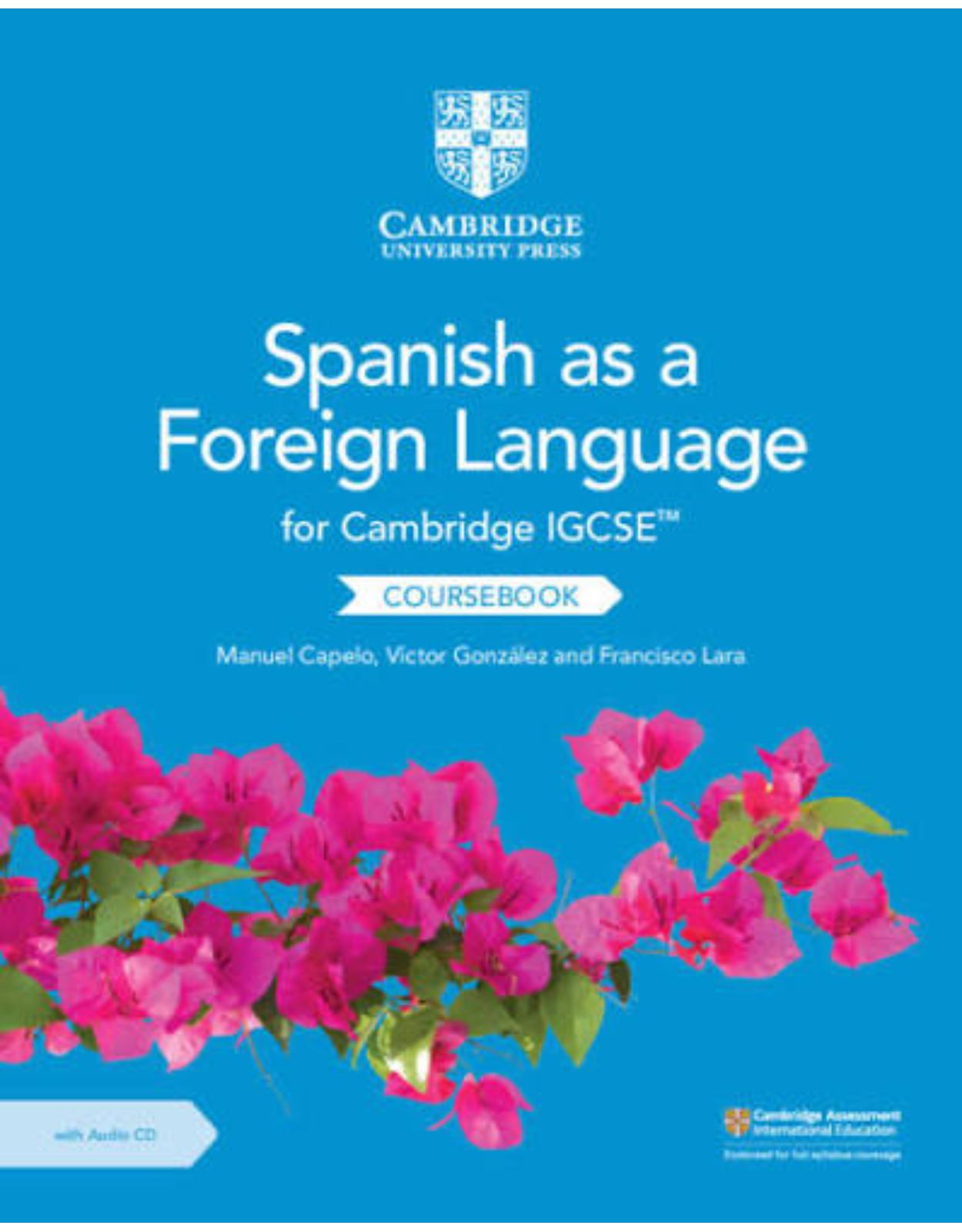 Cambridge IGCSE Spanish as a Foreign Language Coursebook with Audio CD (Cambridge International IGCSE) (Spanish Edition)
