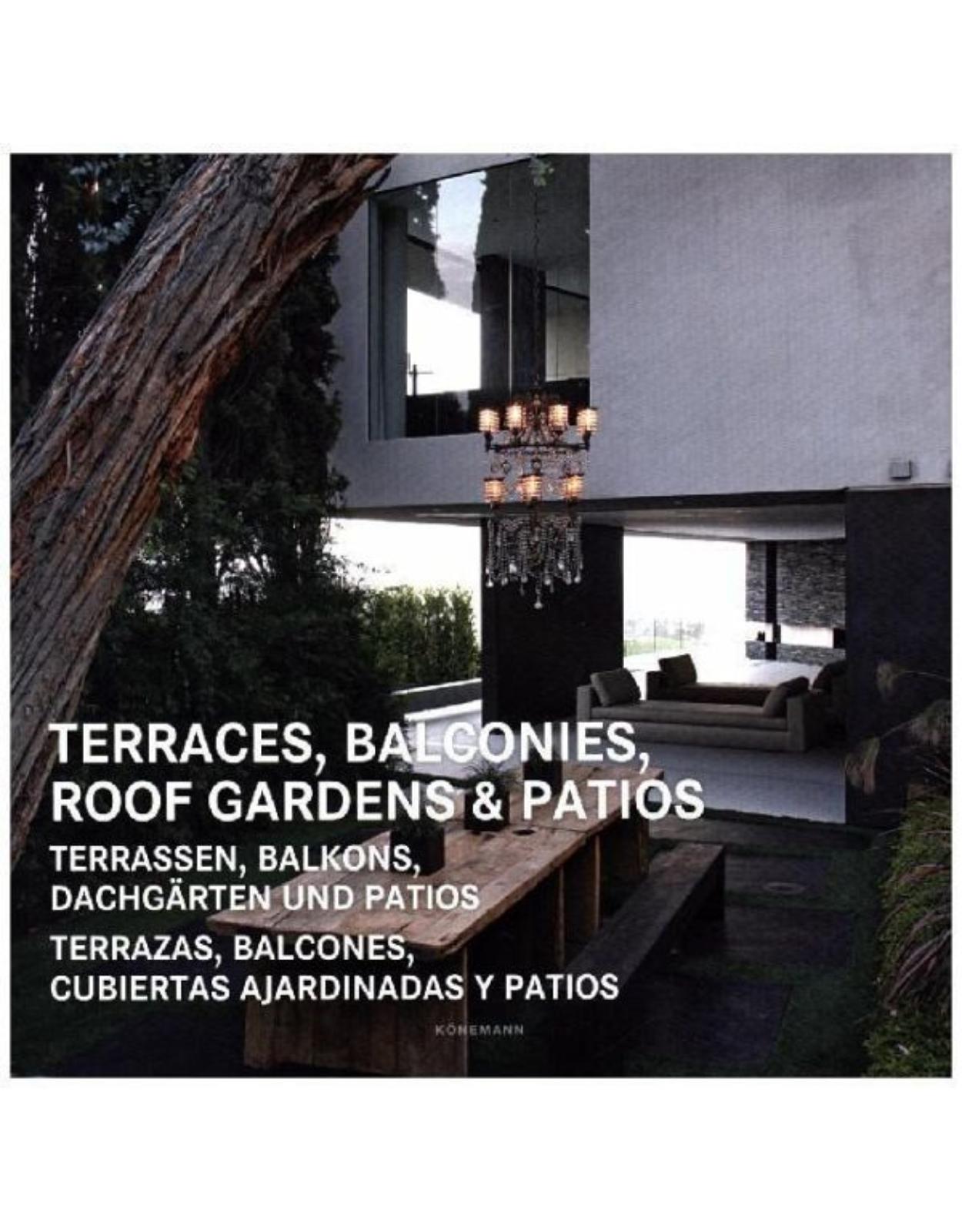 Terraces, balconies, roof gardens& patios