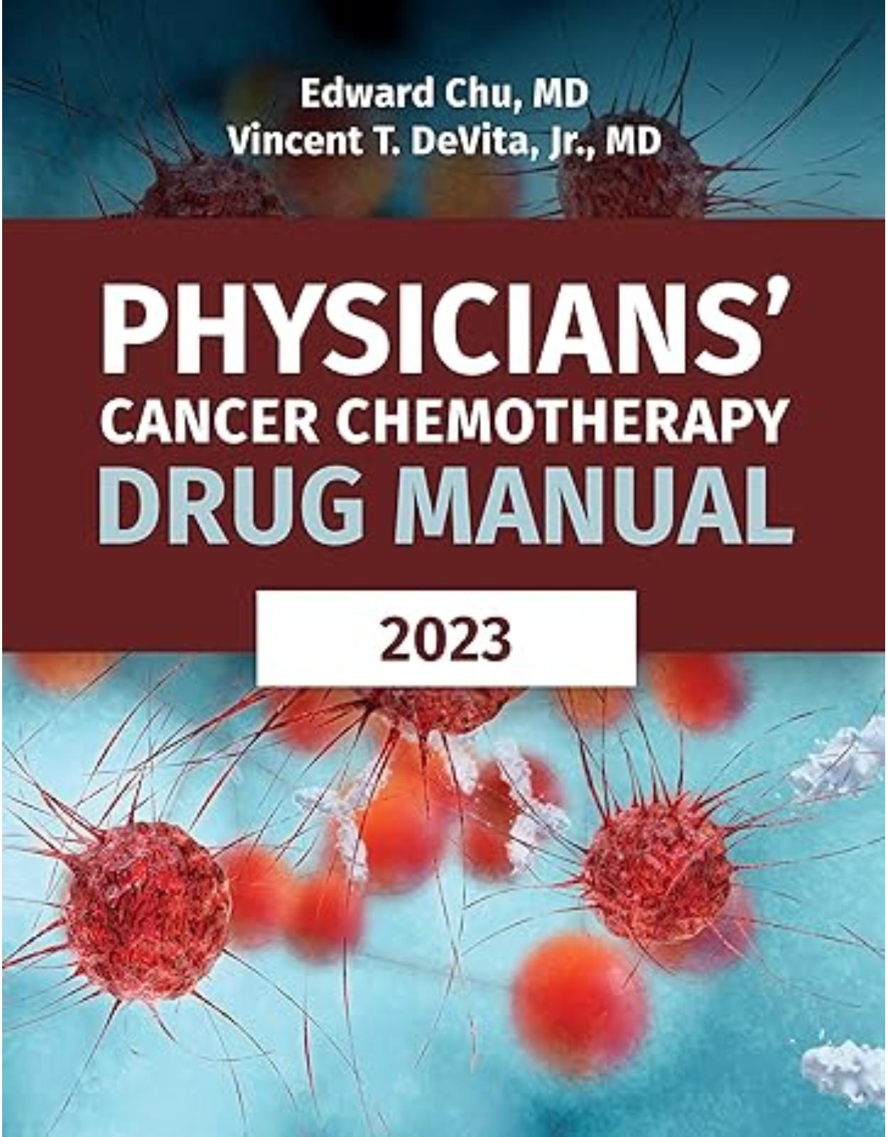 Physicians’ Cancer Chemotherapy Drug Manual 2023