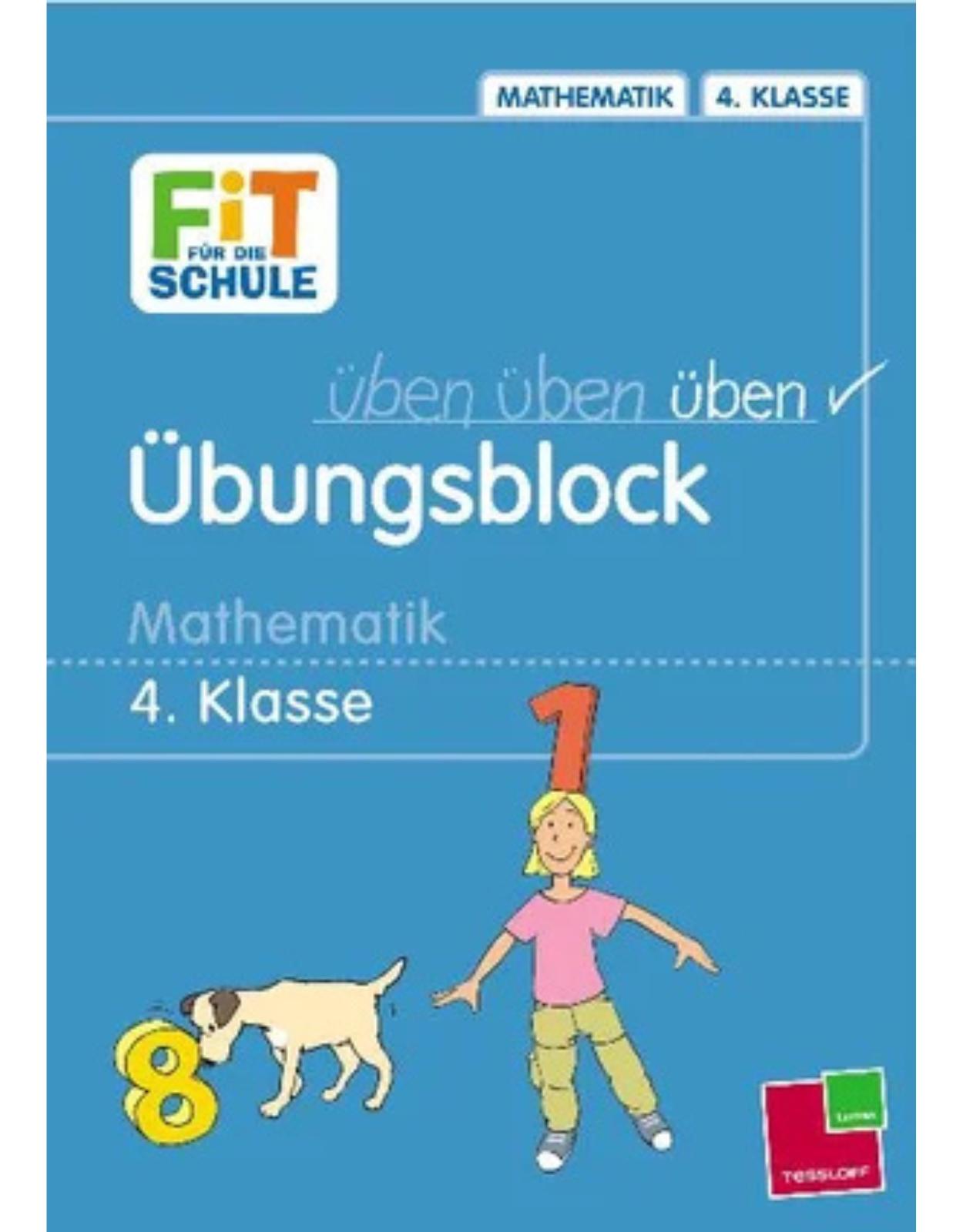 Fit für die Schule Ãbungsblock Mathematik 4. Klasse