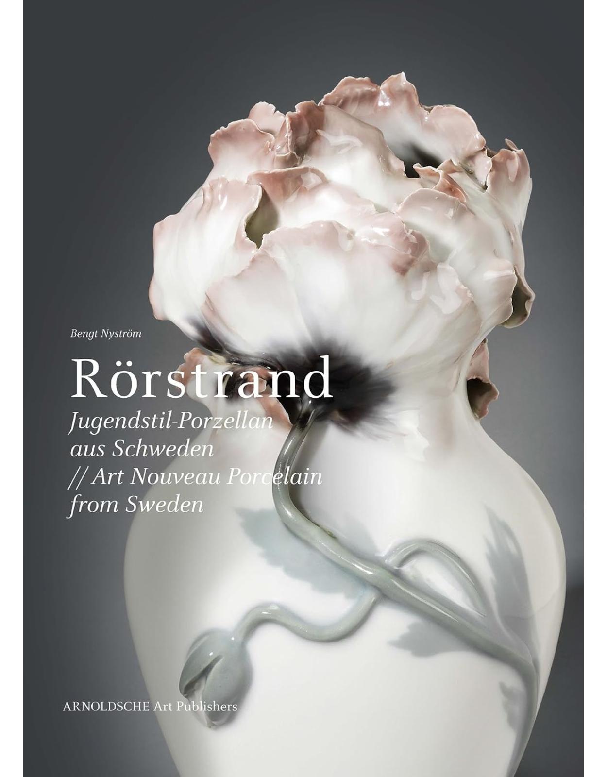 Rorstrand: Art Nouveau Porcelain from Sweden: Das wei�e Gold des Nordens (Collections): Jugendstil-Porzellan aus Schweden